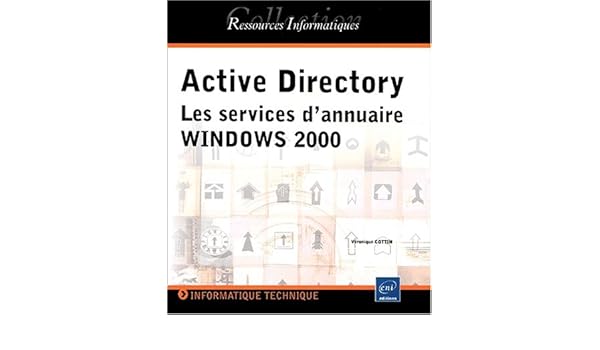 Amazon In Buy Active Directory Les Services D Annuaire Windows 2000 Book Online At Low Prices In India Active Directory Les Services D Annuaire Windows 2000 Reviews Ratings