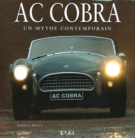 Télécharger AC Cobra : Un mythe contemporain Livre eBook France