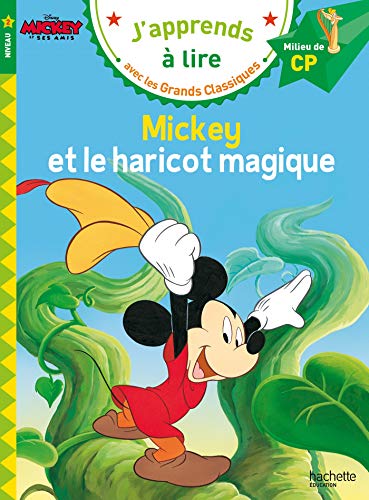 Mickey et le haricot magique : Milieu de CP