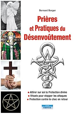 Prières et Pratiques du Désenvoutement