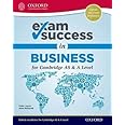 Exam Success In Business For Cambridge As & A Level
