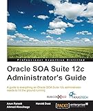 Image de Oracle SOA Suite 12c Administrator's Guide