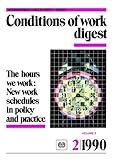 Image de The Hours We Work: New Work Schedules In Policy And Practice Conditions Of Work Digest 2/90