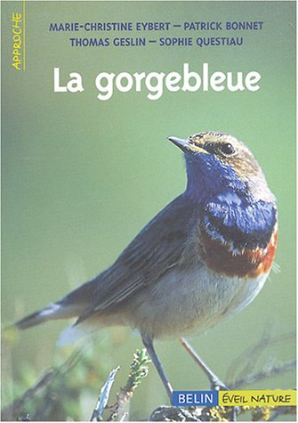 Télécharger La gorgebleue à miroir Livre eBook France