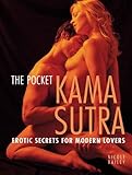 The Pocket Kama Sutra: Erotic Secrets for Modern Lovers