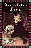 Buchinformationen und Rezensionen zu Der kleine Lord (Anaconda Kinderbuchklassiker) von Frances Hodgson Burnett