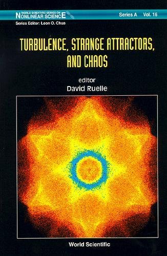 Turbulence, Strange Attractors, and Chaos