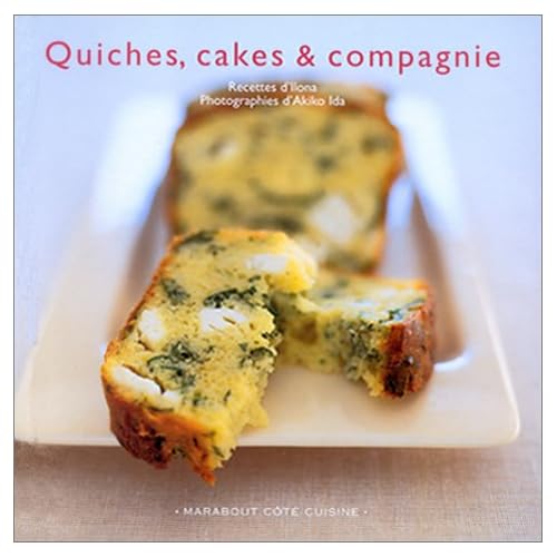 Quiches, cakes & compagnie Quiches, cakes & compagnie