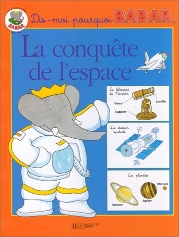 couverture de : CONQUETE DE L'ESPACE (LA)