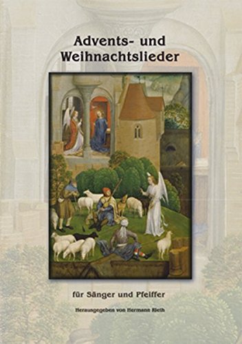 Download Advents- und Weihnachtslieder: Notensammlung für Sänger und Pfeiffer Download Advents- und Weihnachtslieder: Notensammlung für Sänger und Pfeiffer