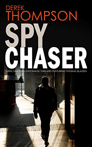 Download SPY CHASER three gripping espionage thrillers