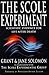 The Scole Experiment: Scientific Evidence for Life After Death by Grant Solomon