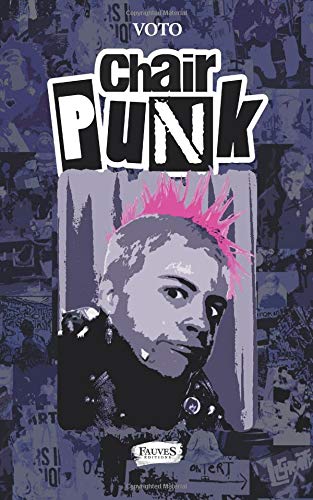 Télécharger Chair Punk livre En ligne