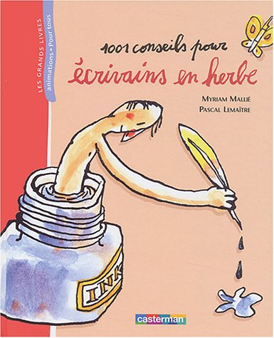 1001 conseils pour écrivains en herbe