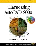 Harnessing AutoCAD 2000, w. CD-ROM by