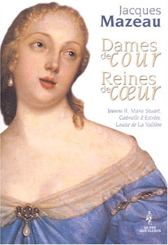 couverture de : Dames de cour, Reines de coeur (1)