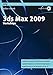 3ds max 2009 Workshops (mitp Grafik) by 