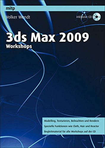 3ds max 2009 Workshops (mitp Grafik)