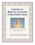 Image de Acupuncture for Weight Loss and Treatment of Obesity-Related Diseases: An Overview (Chinese Medicine Series Book 1) (English Edition)