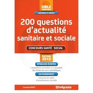 200 questions d'actualité sanitaire et sociale Livre en Ligne 200 questions d'actualité sanitaire et sociale Livre en Ligne - Telecharger Ebook