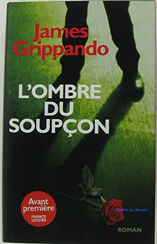 couverture de : L'ombre du soup&ccedil;on