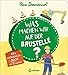 Was machen wir auf der Baustelle?: Ein Mitmachbuch ab 2 Jahren by