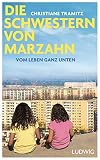 Cover zum Buch Die Schwestern von Marzahn: Vom Leben...