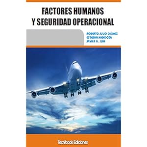 Factores Humanos y Seguridad operacional