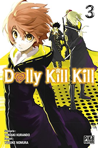 Dolly Kill Kill — Tome 3