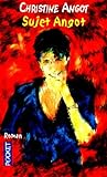 Sujet Angot