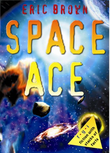 Download Space Ace (FYI: Fiction with Stacks of Facts)