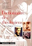 Image de Dictionnaire des théologiens et de la théologie chrétienne