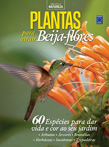 Preisvergleich Produktbild Especial Natureza. Plantas Para Atrair Beija-Flores