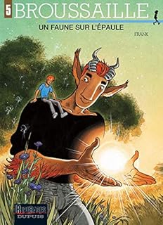 jaquette livre Broussaille, tome 5 : Un faune sur l'épaule