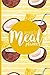 Produktbild Meal Planner: Plan Your Meals Weekly (52 Week Food Planner, Journal, Diary, Log, Calendar, Grocery List) Track, Prep and Planning