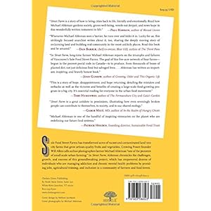 Street Farm: Growing Food, Jobs, and Hope on the Urban Frontier