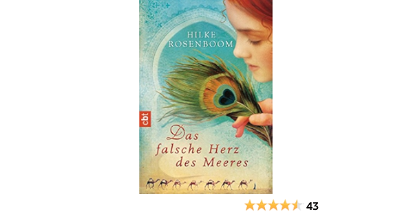 Das Falsche Herz Des Meeres Hilke Rosenboom Amazon De Bucher