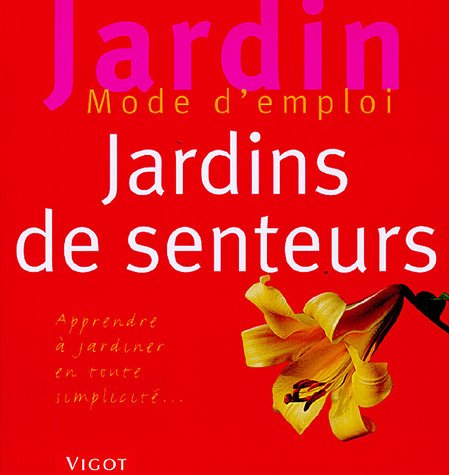 couverture de : Jardins de senteurs