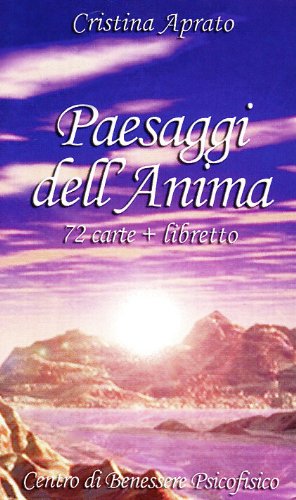 Paesaggi dell'anima. Con 72 carte. Ediz. illustrata Paesaggi dell'anima. Con 72 carte. Ediz. illustrata