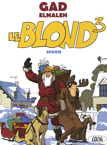 Télécharger Le blond - tome 3 (3) livre En ligne