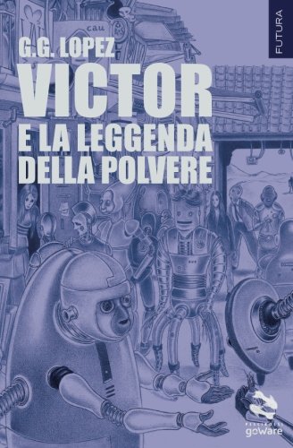 Victor e la leggenda della polvere