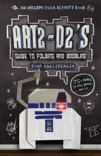 Download Art2-D2's Guide to Folding and Doodling: An Origami Yoda Activity Book