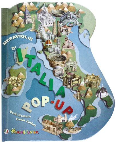 Meraviglie d'Italia. Libro pop-up