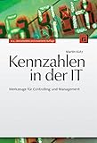 Image de Kennzahlen in der IT: Werkzeuge für Controlling und Management