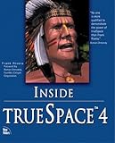Inside TrueSpace 4, w. CD-ROM by