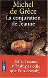 La conjuration de Jeanne