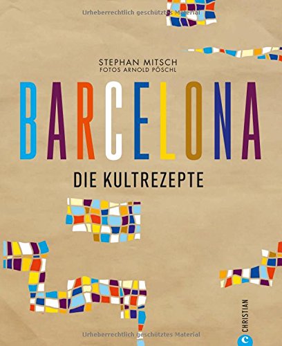 Download Barcelona: Die Kultrezepte Download Barcelona: Die Kultrezepte