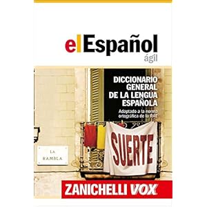 Español ágil. Diccionario general de la lengua española (El)
