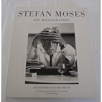 [PDF] Download Stefan Moses: Die Monografie. Fotografien 1947 bis heute Kostenlos