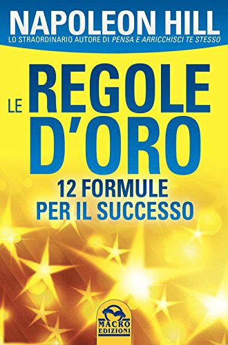 Le regole d'oro Le regole d'oro
